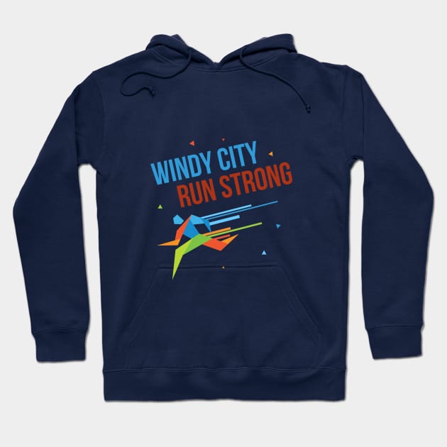 Windy City Run Strong 2 - Chicago Marathon 2023 Hoodie by ThreadsVerse